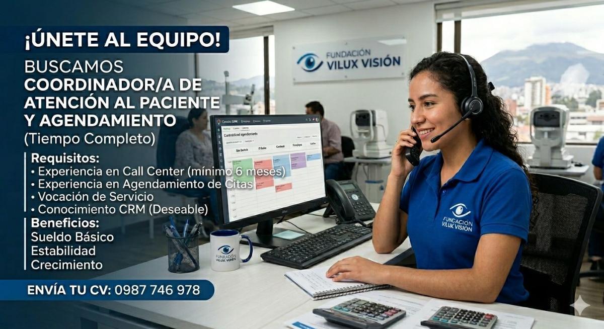 Buscamos: coordinador/a de atención al paciente y agendamiento (tiempo completo) en Pichincha