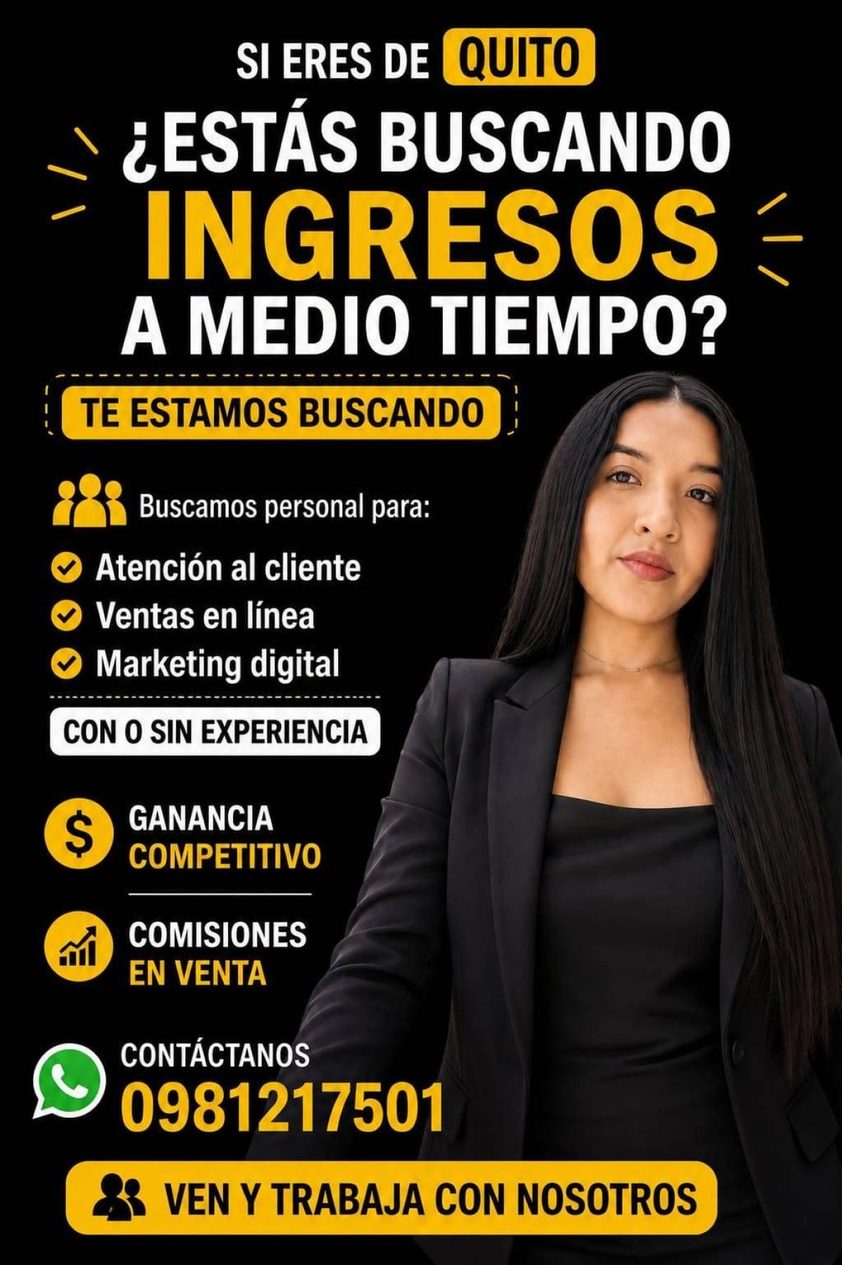 Buscamos personal para: atención al cliente, ventas en línea, marketing digital. en Pichincha