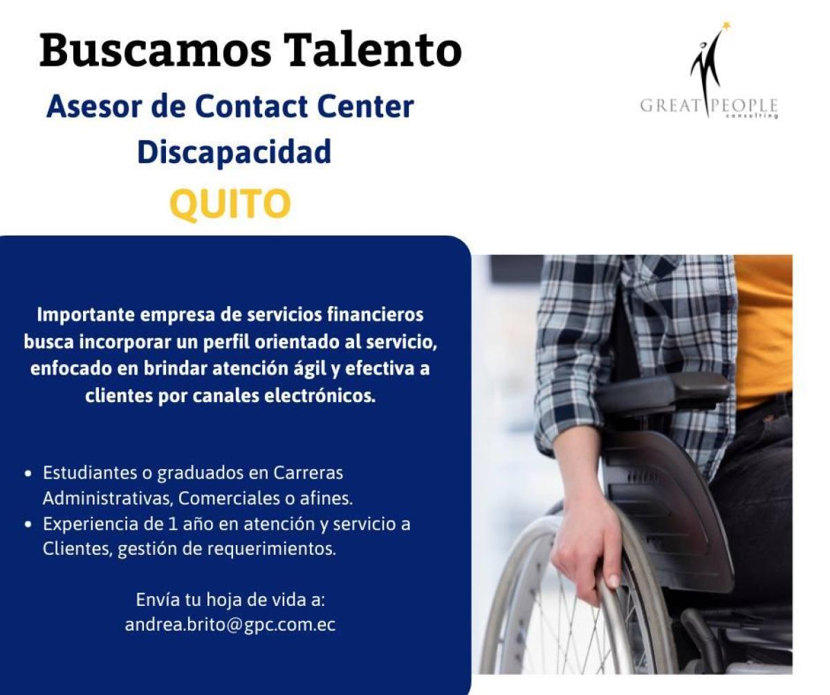 Buscamos talento  asesor de contact center discapacidad quito en Pichincha