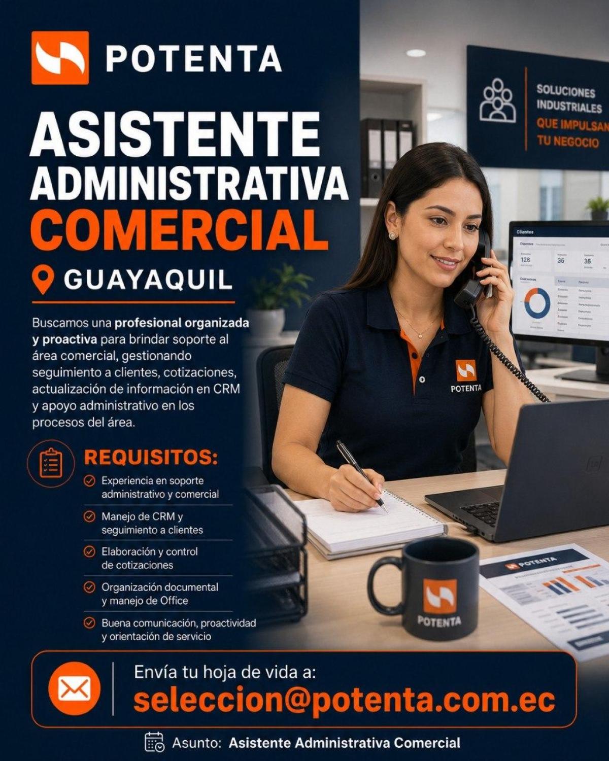 Asistente administrativa comercial  guayaquil en Guayas