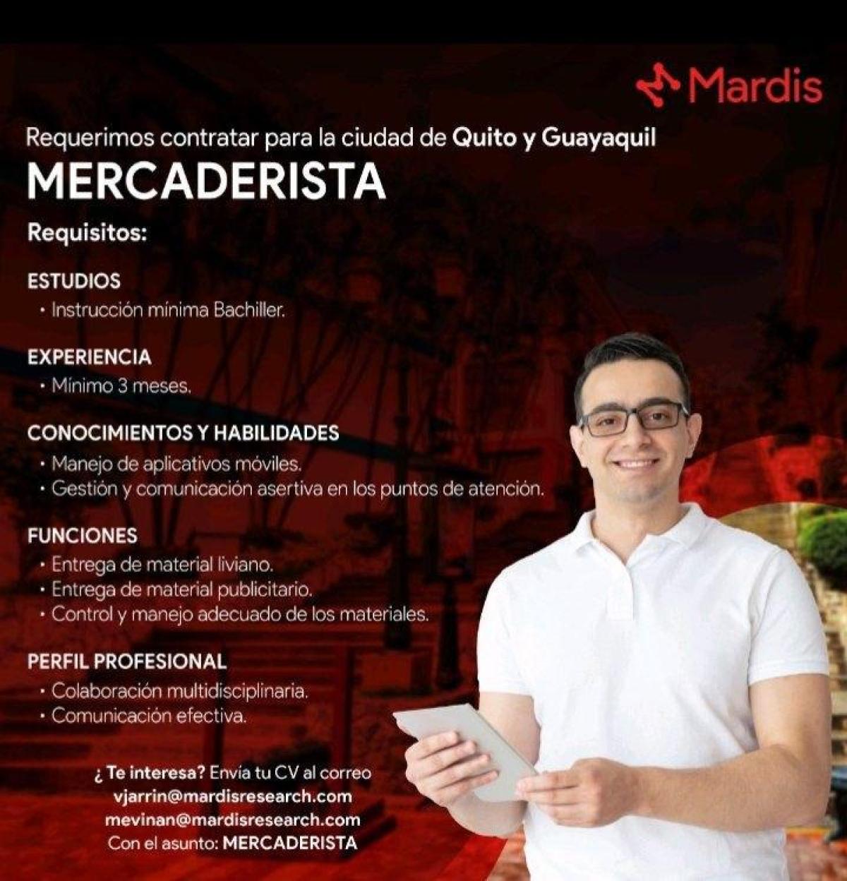 Requerimos contratar para la ciudad de quito y guayaquil mercaderista en Guayas