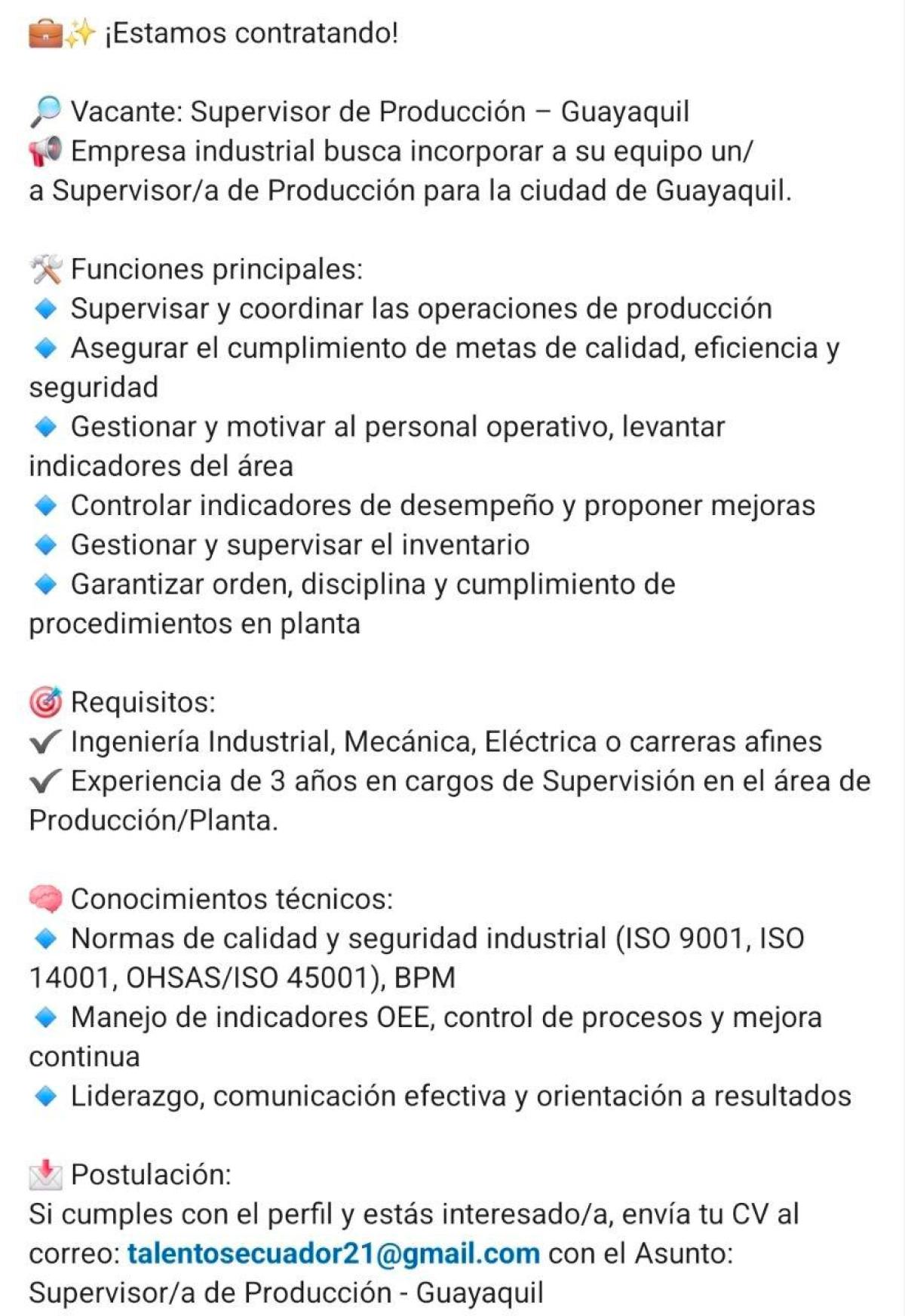 ¡estamos contratando!  vacante: supervisor de producción – guayaquil en Guayas