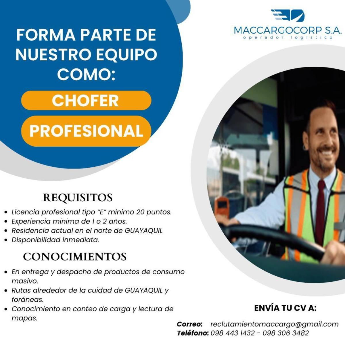 Forma parte de nuestro equipo como: chofer profesional en Guayas
